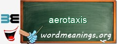 WordMeaning blackboard for aerotaxis